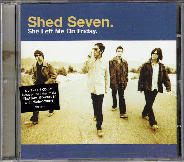 Shed Seven : She Left Me On Friday (CD, Single, CD1)