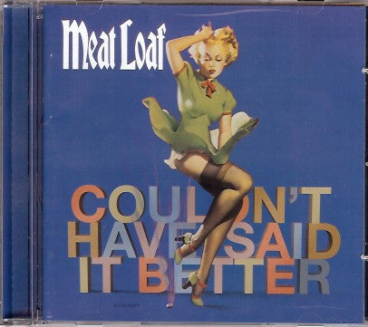 Meat Loaf : Couldn't Have Said It Better (CD, Album, S/Edition)