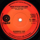 McGuinness Flint : When I'm Dead And Gone (7", Single, Sol)