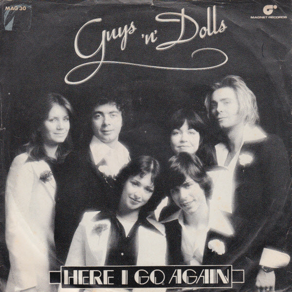 Guys 'n Dolls : Here I Go Again (7", Single, Sol)