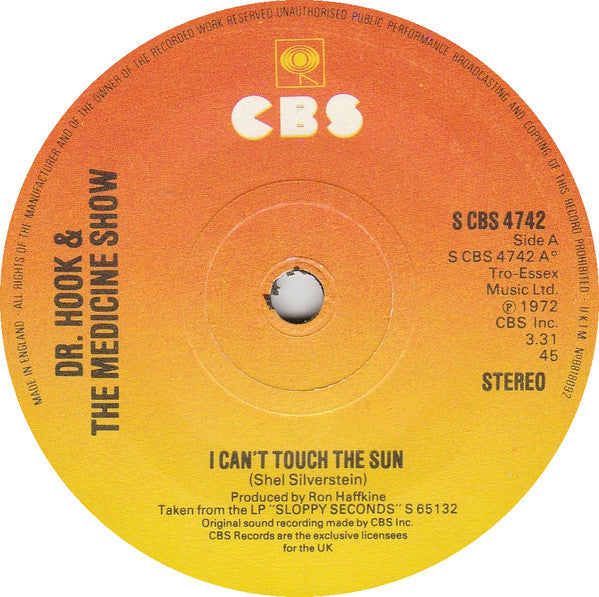 Dr. Hook & The Medicine Show : I Can't Touch The Sun (7")