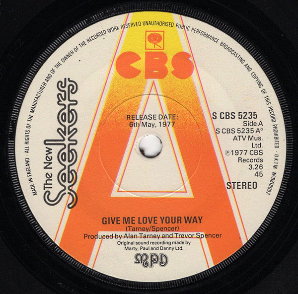 The New Seekers : Give Me Love Your Way (7", Promo)