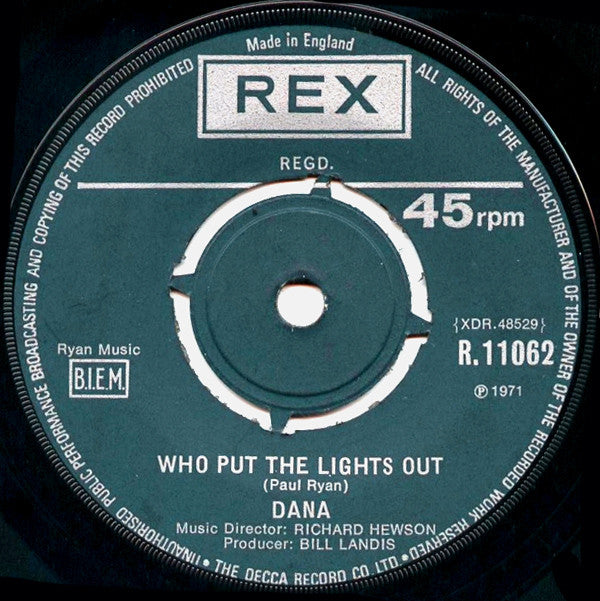 Dana (9) : Who Put The Lights Out (7", Single, Mono)