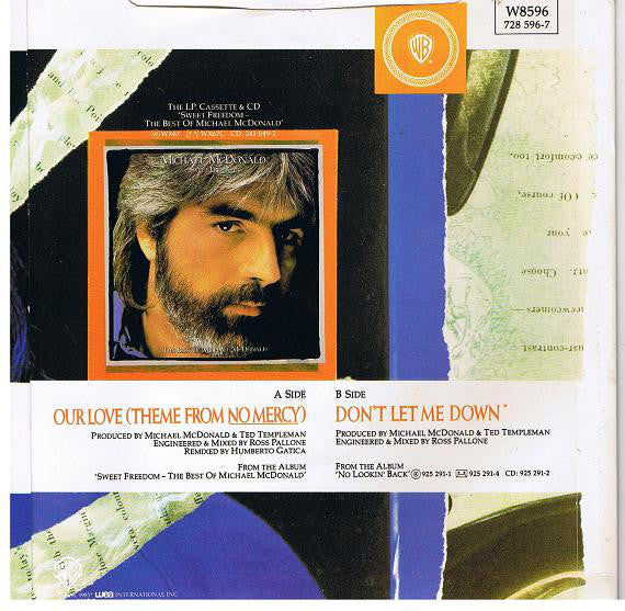 Michael McDonald : Our Love (Theme From No Mercy) (7")
