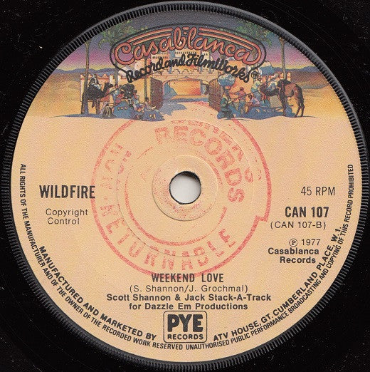 Wildfire (4) : Here Comes Summer / Weekend Love (7", Single, Sol)