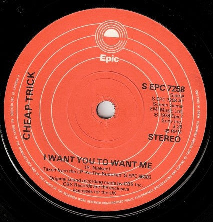 Cheap Trick : I Want You To Want Me (7", Single)