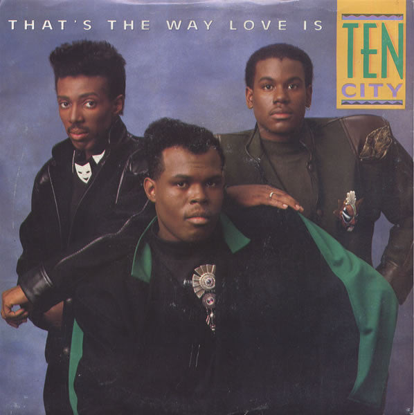 Ten City : That's The Way Love Is (7", Single)