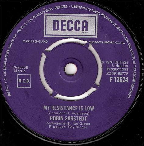 Robin Sarstedt : My Resistance Is Low (7", Single)