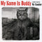 Ry Cooder : My Name Is Buddy (CD, Album, Har)