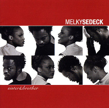 Melky Sedeck : Sister & Brother (CD, Album)