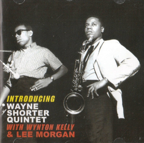 Wayne Shorter Quintet With Wynton Kelly & Lee Morgan : Introducing (CD, Comp)
