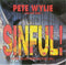 Pete Wylie : Sinful! (Scary Jiggin' With Doctor Love) (7", Single)