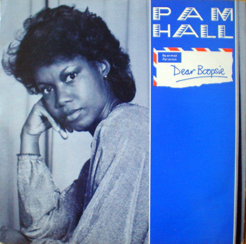 Pam Hall : Dear Boopsie (7")