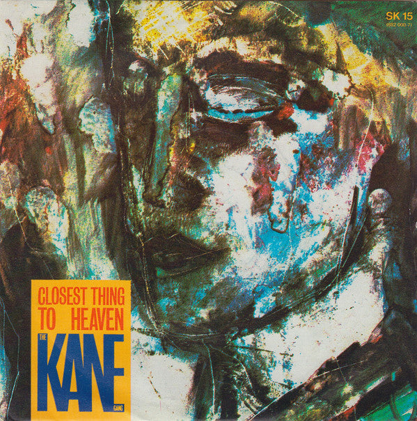 The Kane Gang : Closest Thing To Heaven (7", Single, Sil)