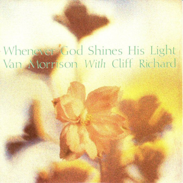 Van Morrison With Cliff Richard : Whenever God Shines His Light (7", Single)
