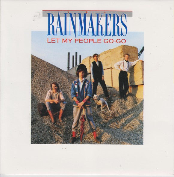 The Rainmakers (2) : Let My People Go-Go (7", Single)