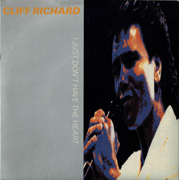 Cliff Richard : I Just Don't Have The Heart (7", Single, Pap)