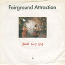 Fairground Attraction : Find My Love (7", Single)