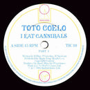 Toto Coelo : I Eat Cannibals (7", Single)