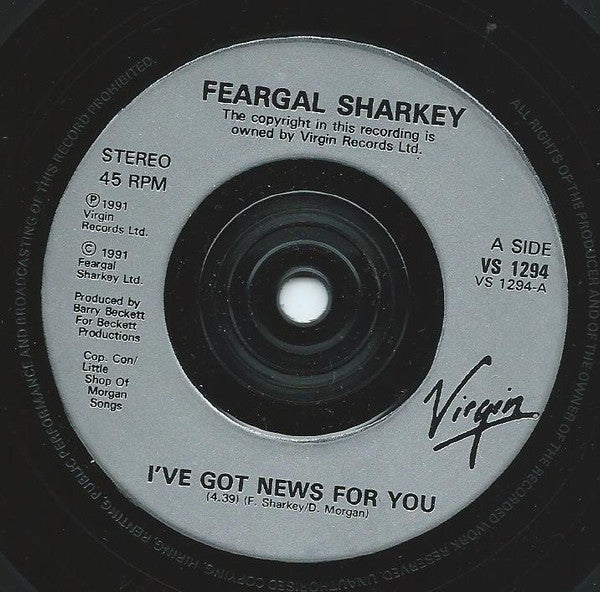 Feargal Sharkey : I've Got News For You (7", Single)