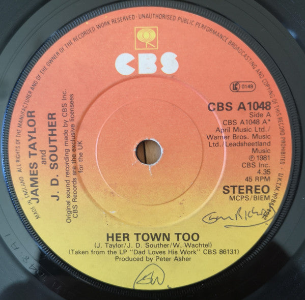 James Taylor (2) And John David Souther : Her Town Too / Believe It Or Not (7", Single)