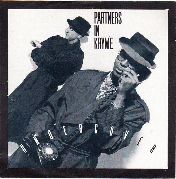 Partners In Kryme : Undercover (7", Single)