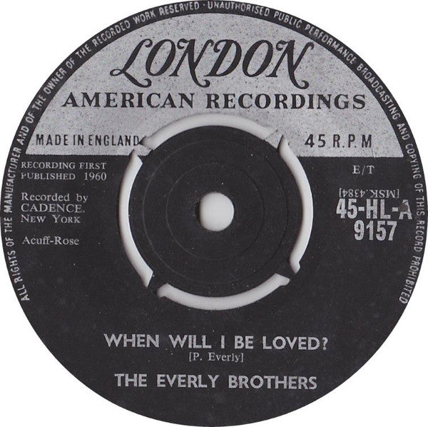 Everly Brothers : When Will I Be Loved? (7", Single)