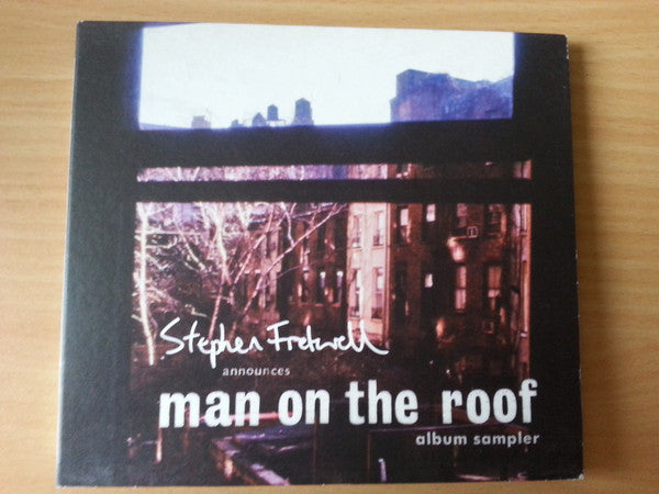 Stephen Fretwell : Man On The Roof (Album Sampler) (CD, Smplr)
