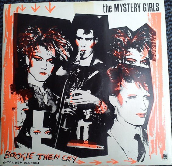 The Mystery Girls : Boogie Then Cry (12")