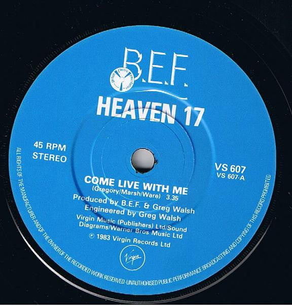 Heaven 17 : Come Live With Me (7", Single, Pap)