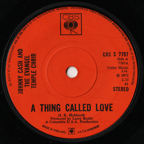 Johnny Cash And The Evangel Temple Choir : A Thing Called Love (7", Single, Sol)