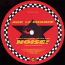 Age Of Chance : Who's Afraid Of The Big Bad Noise? (Dance Power Mix) (12", EP)