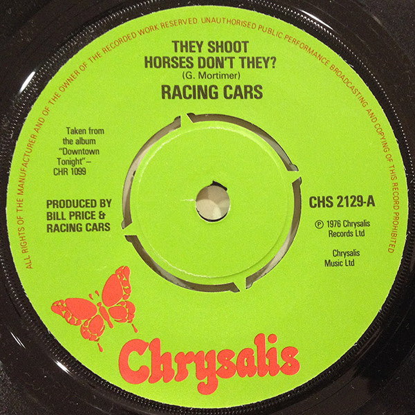Racing Cars : They Shoot Horses Don't They? (7", Single, Pus)