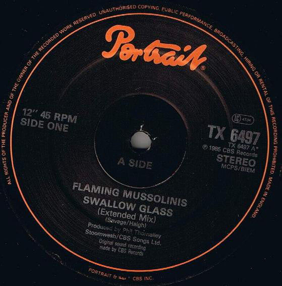 The Flaming Mussolinis : Swallow Glass (Extended Remix) (12", Single)