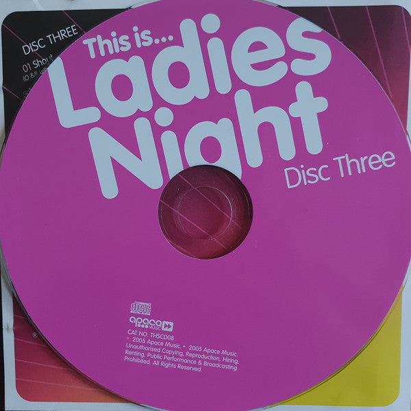 Unknown Artist : This Is... Ladies Night Disc Three (CD)