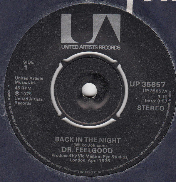 Dr. Feelgood : Back In The Night (7", Single)