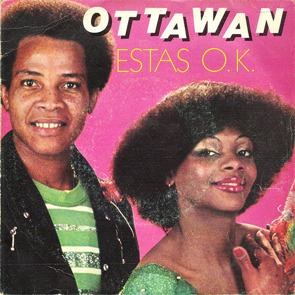 Ottawan : Estas O.K. (7", Single)