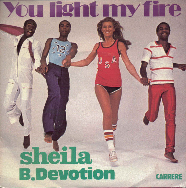 Sheila & B. Devotion : You Light My Fire (7", Single, Pus)