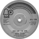 David Cassidy : How Can I Be Sure (7", Single, Sol)