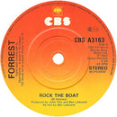 Forrest : Rock The Boat (7", Single)