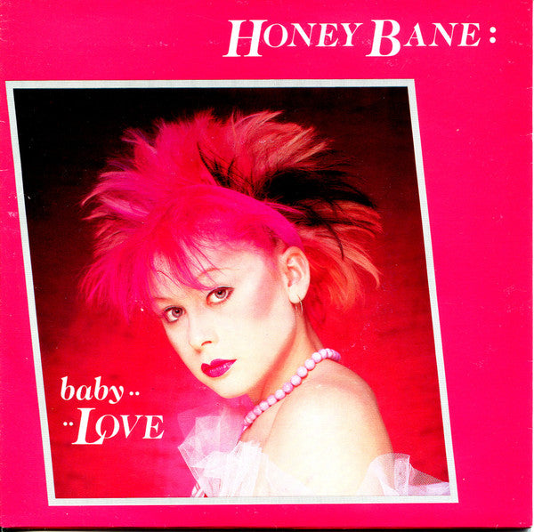 Honey Bane : Baby Love (7", Single)