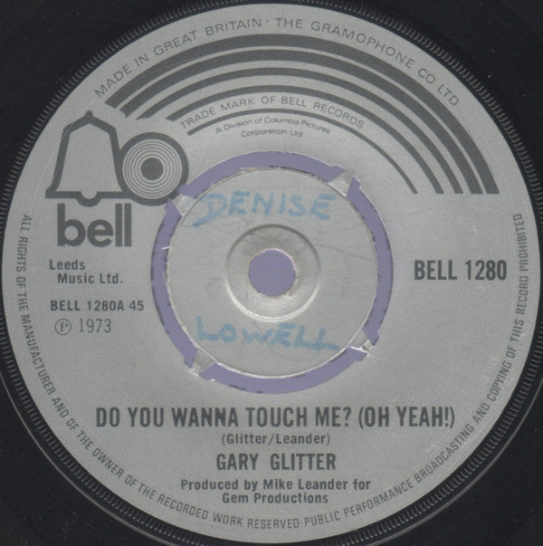 Gary Glitter : Do You Wanna Touch Me? (Oh Yeah!) (7", Single, Com)
