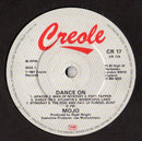 Mojo (12) : Dance On (7", Single)