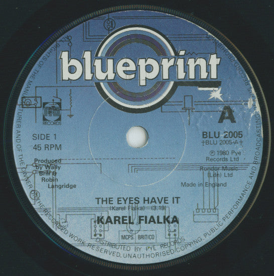 Karel Fialka : The Eyes Have It (7", Single, Sol)
