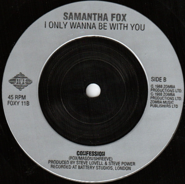 Samantha Fox : I Only Wanna Be With You (7", Single)
