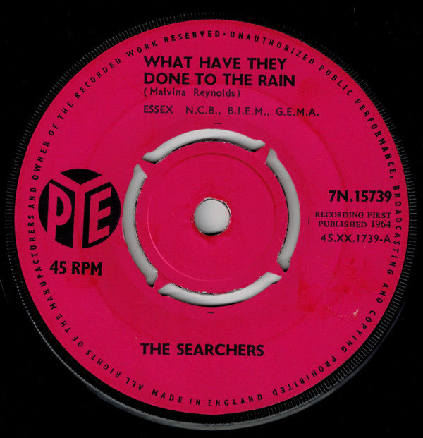 The Searchers : What Have They Done To The Rain (7", Single, 4-P)
