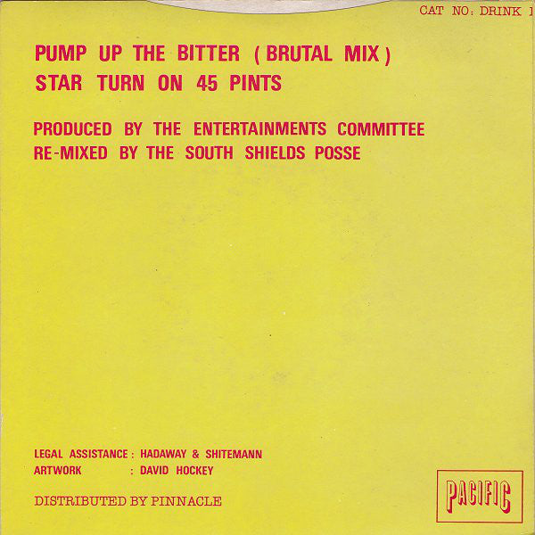 Star Turn On 45 Pints : Pump Up The Bitter (7", Single)