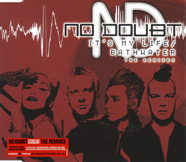No Doubt : It's My Life / Bathwater (The Remixes) (CD, Single, Enh)