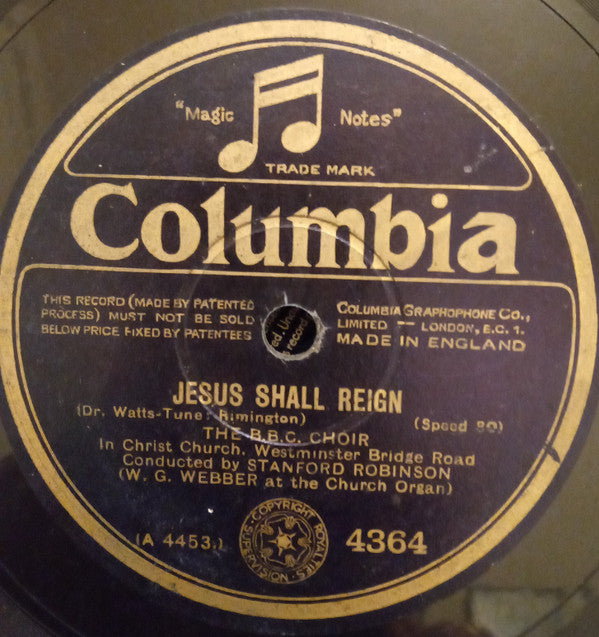 The B.B.C. Choir : Jerusalem / Jesus Shall Reign (Shellac, 10", 80 RPM, RP)