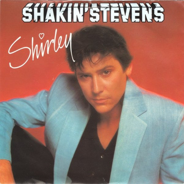 Shakin' Stevens : Shirley (7", Single, Blu)